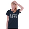 thumbnail image 3 of Heartthrob Funny Valentines Joke Womens Slim Fit Graphic Tee Brisco Brands L, 3 of 5