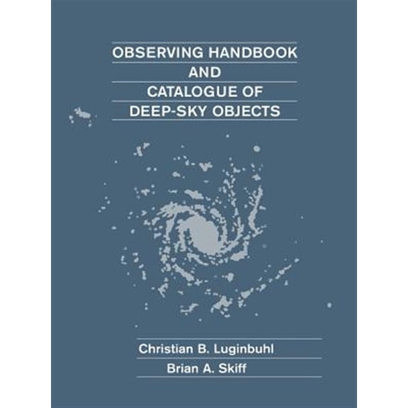 Pre-Owned Observing Handbook and Catalogue of Deep-Sky Objects, (Paperback)