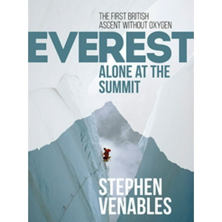 Everest: Alone at the Summit - eBook