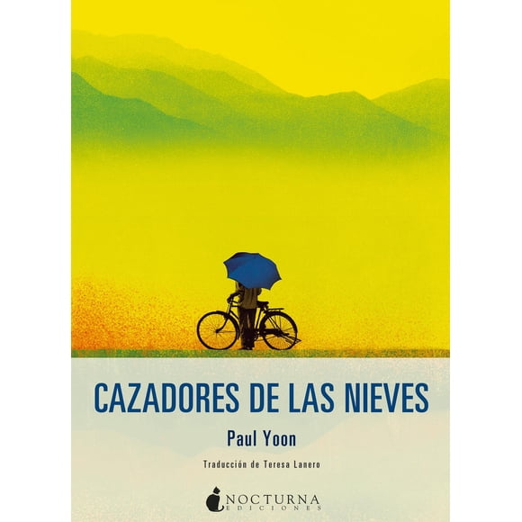 Cazadores de la Nieves Nocturna 9788416858316