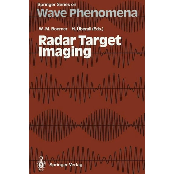 Springer Wave Phenomena Radar Target Imaging, Book 13, (Paperback)