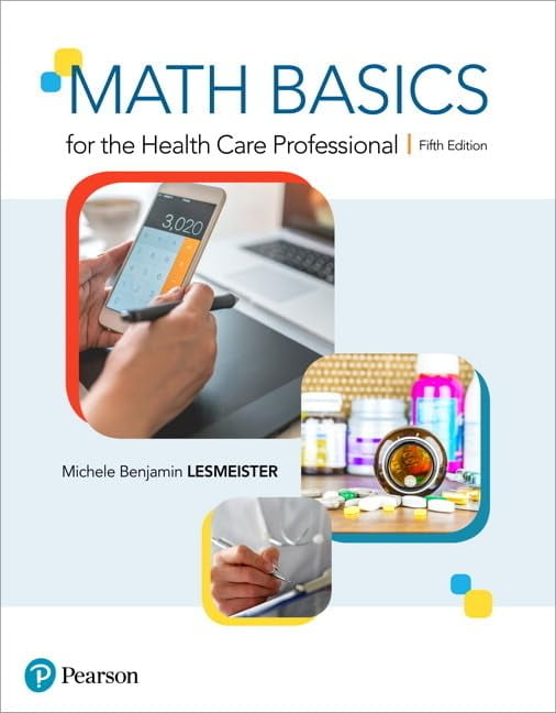 Pre-Owned Math Basics for the Health Care Professional (Spiral-bound) 0134703693 9780134703695