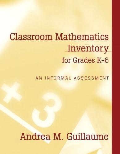 Math Parent Inventory Pre-Owned Classroom Mathematics Inventory for Grades K-6: An Informal ...