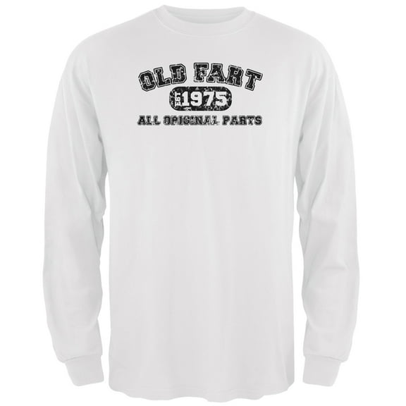 Old Fart Original Parts 1975 Funny White Adult Long Sleeve T-Shirt - Medium