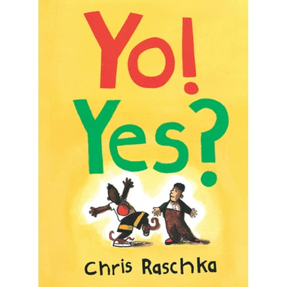 Pre-Owned Yo! Yes? (Hardcover) 0531054691 9780531054697