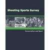 Shooting Sports Survey : Conservation and Sport, Used [Paperback]
