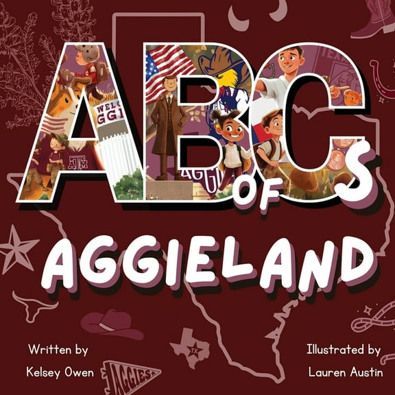 ABC's of Aggieland: For the Future Aggie, (Paperback)