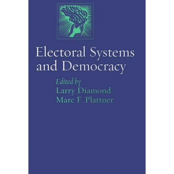 Journal of Democracy Book Electoral Systems and Democracy, (Paperback)