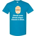 thumbnail image 3 of Inktastic Check Your Blood Sugar Diabetes T-Shirt, 3 of 5