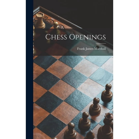 Chess Openings (Hardcover)