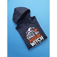 thumbnail image 3 of Don't Be A Basic Witch. Hoodie Women -Image by Shutterstock, Female Large, 3 of 4