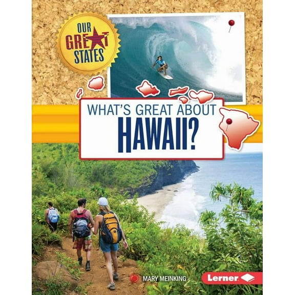 Our Great States: What's Great about Hawaii? (Hardcover)