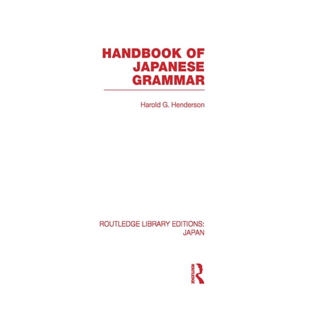 Handbook Of Japanese Grammar - Henderson, Harold