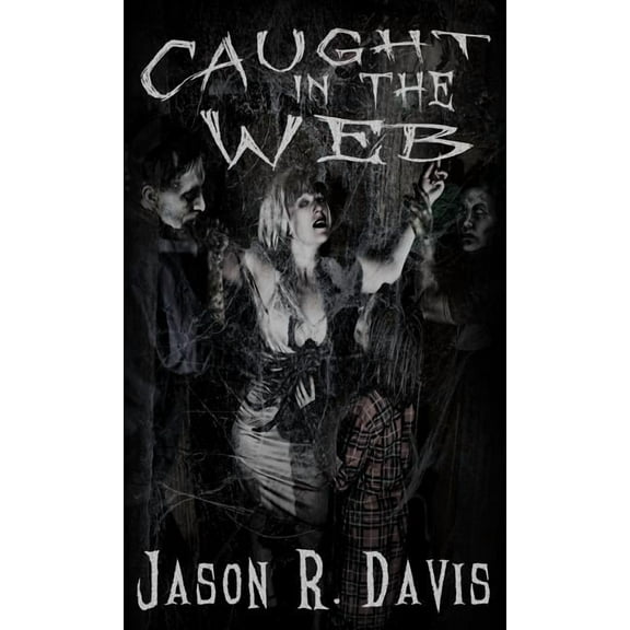 Caught in the Web, (Hardcover)
