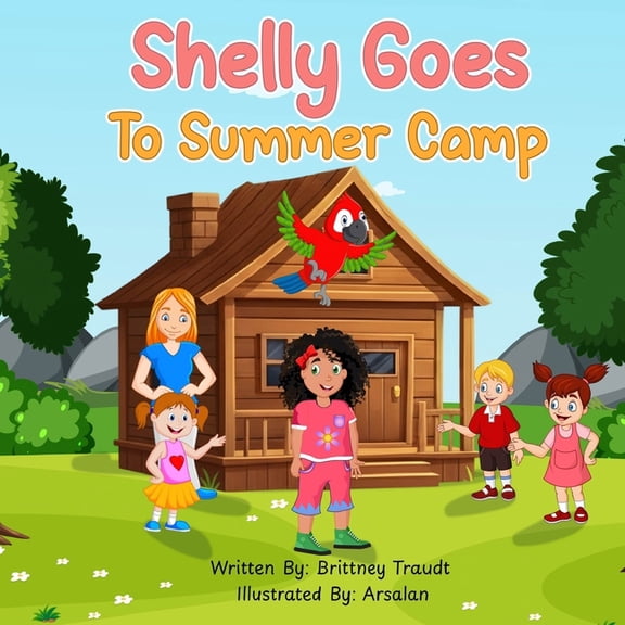 Shelly Goes to Summer Camp, (Paperback)