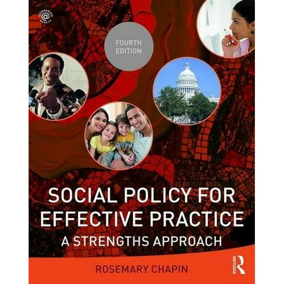 Pre-Owned Social Policy for Effective Practice: A Strengths Approach (Paperback) 113822622X 9781138226227