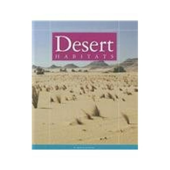 Pre-Owned Desert Habitats (Library Binding) 9781623239893