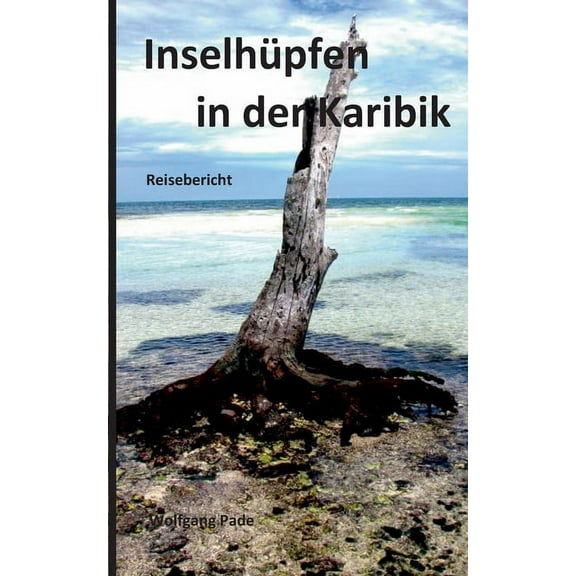 InselhÃ¼pfen in der Karibik, (Paperback)