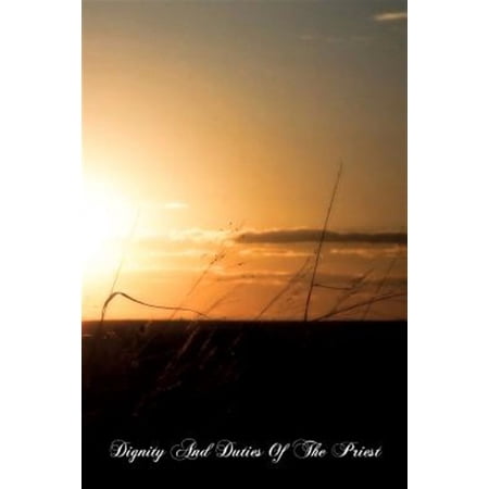Dignity And Duties Of The Priest (Paperback) by Alphonsus Maria Liguori