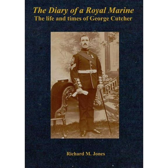 The Diary of a Royal Marine, (Paperback)