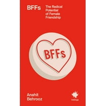 Inklings Bffs: The Radical Potential of Female Friendship, (Paperback)