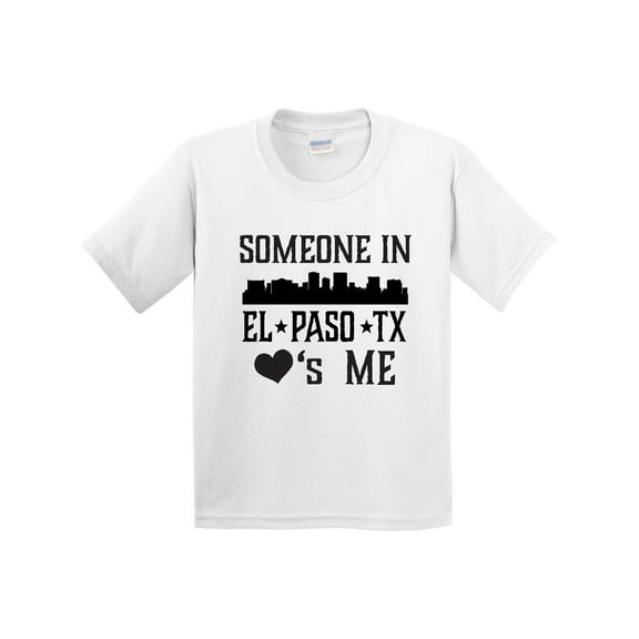 Inktastic El Paso Texas Someone Loves Me Skyline Youth T-Shirt