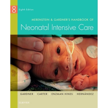ISBN 9780323320832 product image for Merenstein & Gardner's Handbook of Neonatal Intensive Care (Edition 8) (Paperbac | upcitemdb.com