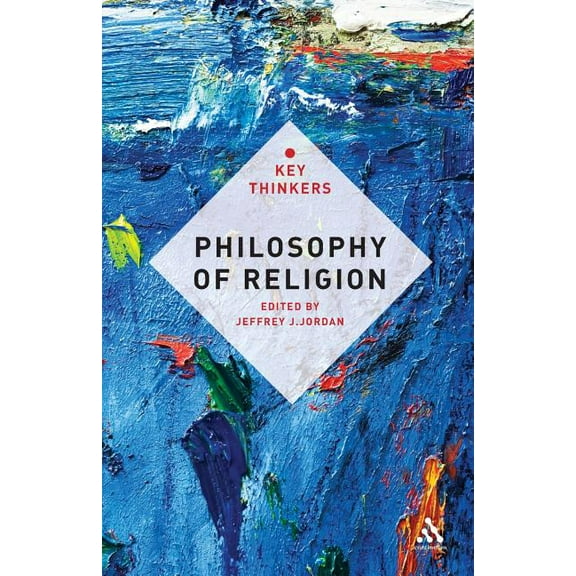 Key Thinkers Philosophy of Religion: The Key Thinkers, (Paperback)