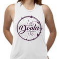thumbnail image 2 of Let's Doula This Women's Muscle Tank Large White, 2 of 5