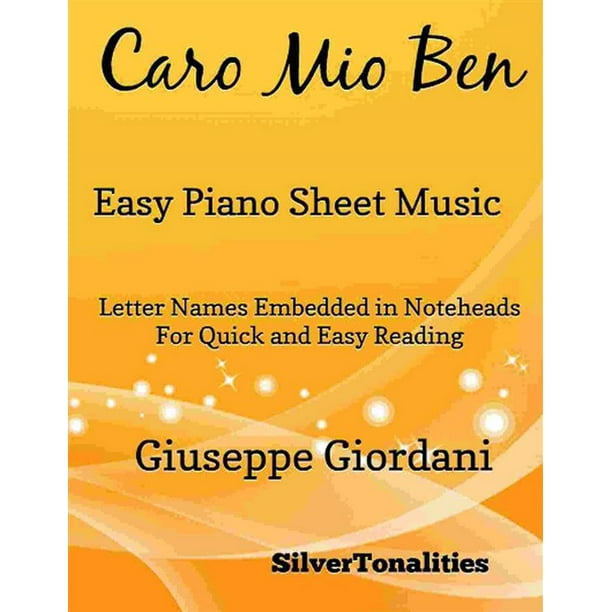 Caro Mio Ben Easy Piano Sheet Music - eBook - Walmart.com - Walmart.com