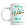 thumbnail image 1 of Inspirational Music Quotes White Ceramic Coffee & Tea Mug (11oz), 1 of 3