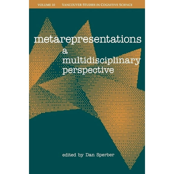C Ndcs T New Directions in Cognitive Sci Metarepresentations: A Multidisciplinary Perspective, Book 10, (Paperback)