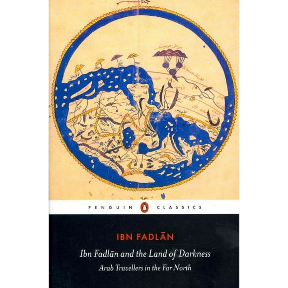 Pre-owned Ibn Fadlan and the Land of Darkness : Arab Travellers in the Far North, Paperback by Fadlan, Ibn; Lunde, Paul (TRN); Stone, Caroline (INT), ISBN 0140455078, ISBN-13 9780140455076