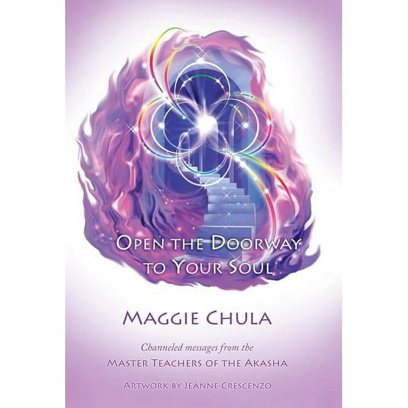 Open the Doorway to Your Soul, (Hardcover)