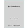 thumbnail image 1 of Pre-Owned The Orient-Express (Hardcover) 0394573471 9780394573472, 1 of 1