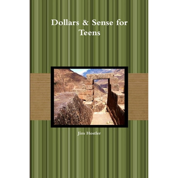 Dollars & Sense for Teens (Paperback)