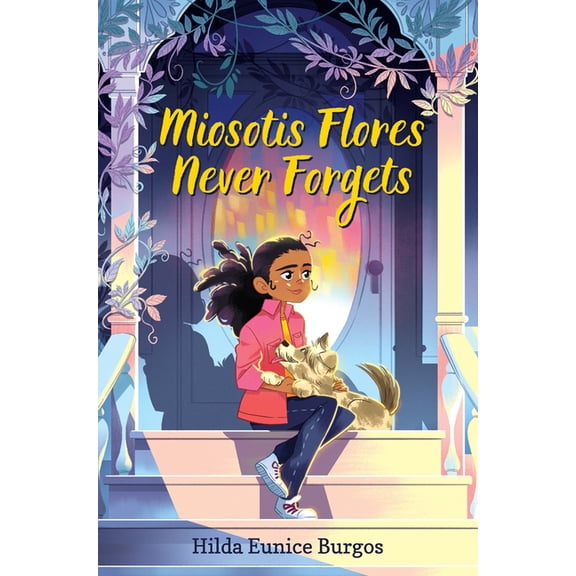 Miosotis Flores Never Forgets, (Hardcover)
