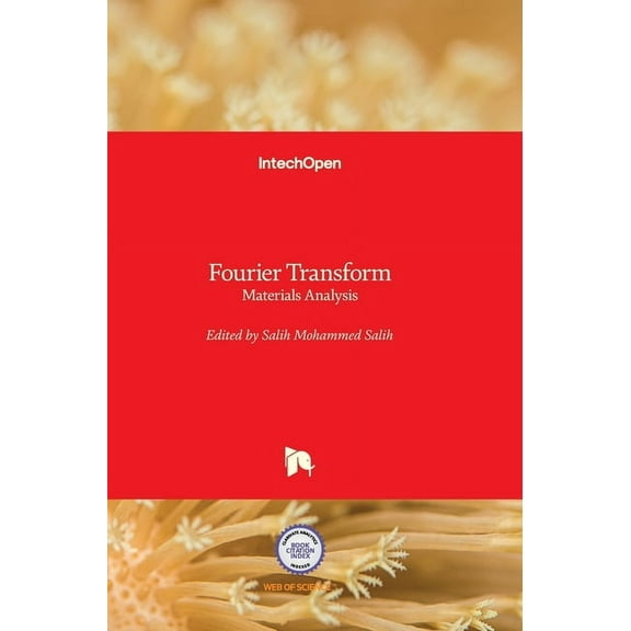 Fourier Transform: Materials Analysis (Hardcover)
