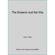 The Emperor and the Kite [Library Binding - Used]