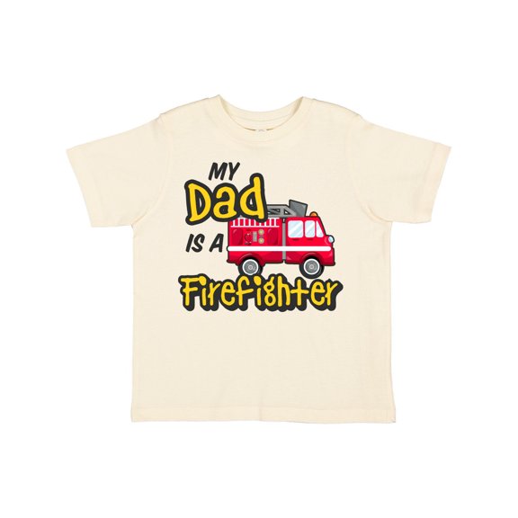 Inktastic My Dad is a Firefighter with Fire Truck Boys or Girls Toddler T-Shirt