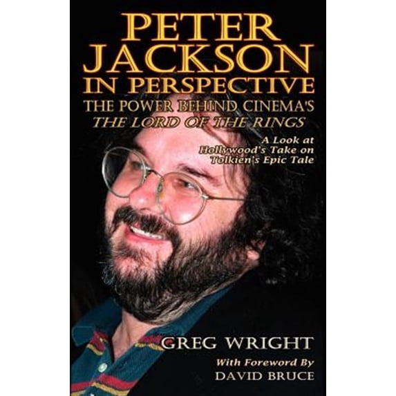 Pre-Owned Peter Jackson in Perspective: The Power Behind Cinema's the Lord of the Rings. a Look at Hollywood's Take on Tolkien's Epic Tale. Paperback