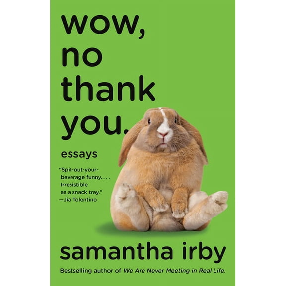 Wow, No Thank You.: Essays (Lambda Literary Award), (Paperback)