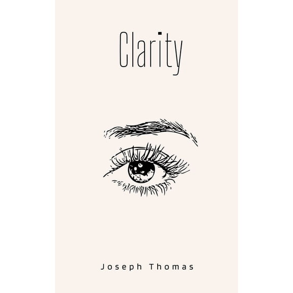 Clarity, (Paperback)