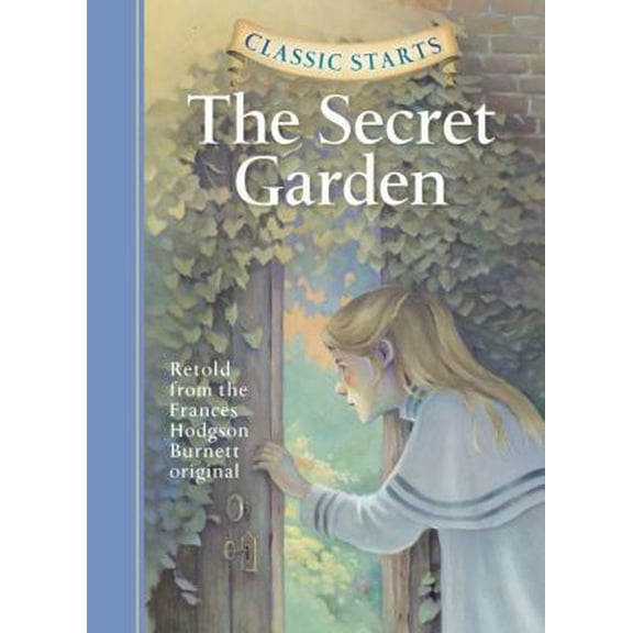 Pre-Owned Classic Starts: The Secret Garden (Hardcover) 1402713193 9781402713194