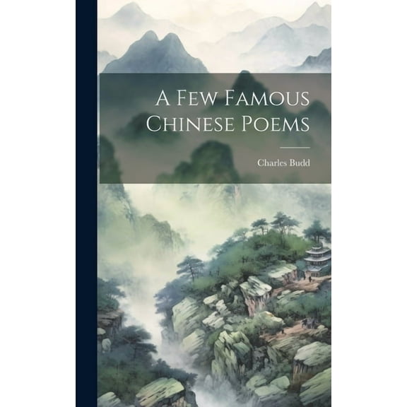 A few Famous Chinese Poems (Hardcover)