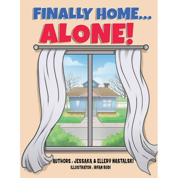 Finally Home Alone, (Paperback)