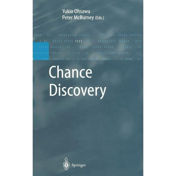 Advanced Information Processing Chance Discovery, (Hardcover)