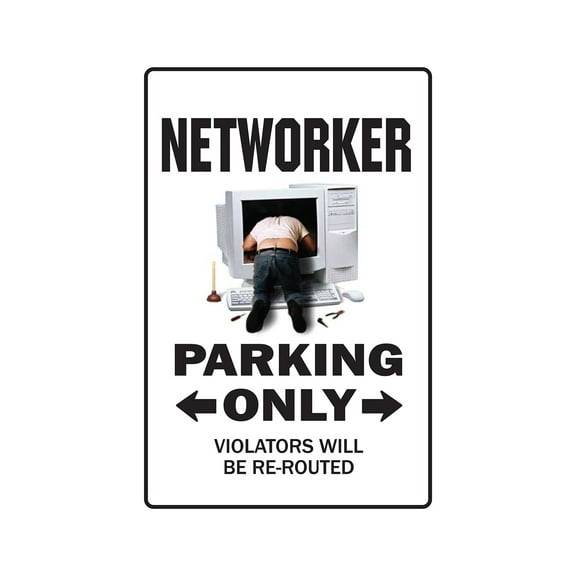 NETWORKER Sign parking signs network LAN computer IT | Indoor/Outdoor | 12" Tall