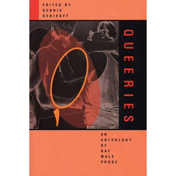 Queeries: An Anthology of Gay Male Prose (Paperback)