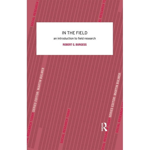 Contemporary Social Research In the Field: An Introduction to Field Research, (Paperback)